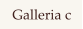 Galleria c