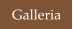 Galleria